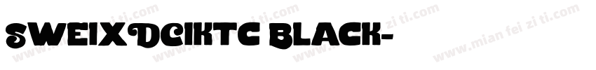 SweixDCiktc Black字体转换